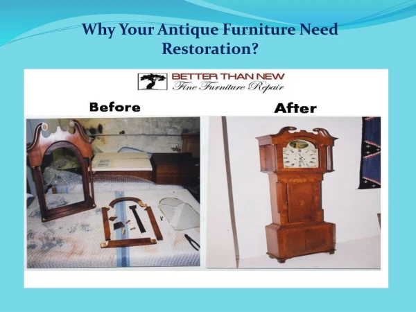 Why Your Antique Furniture Need Restoration?