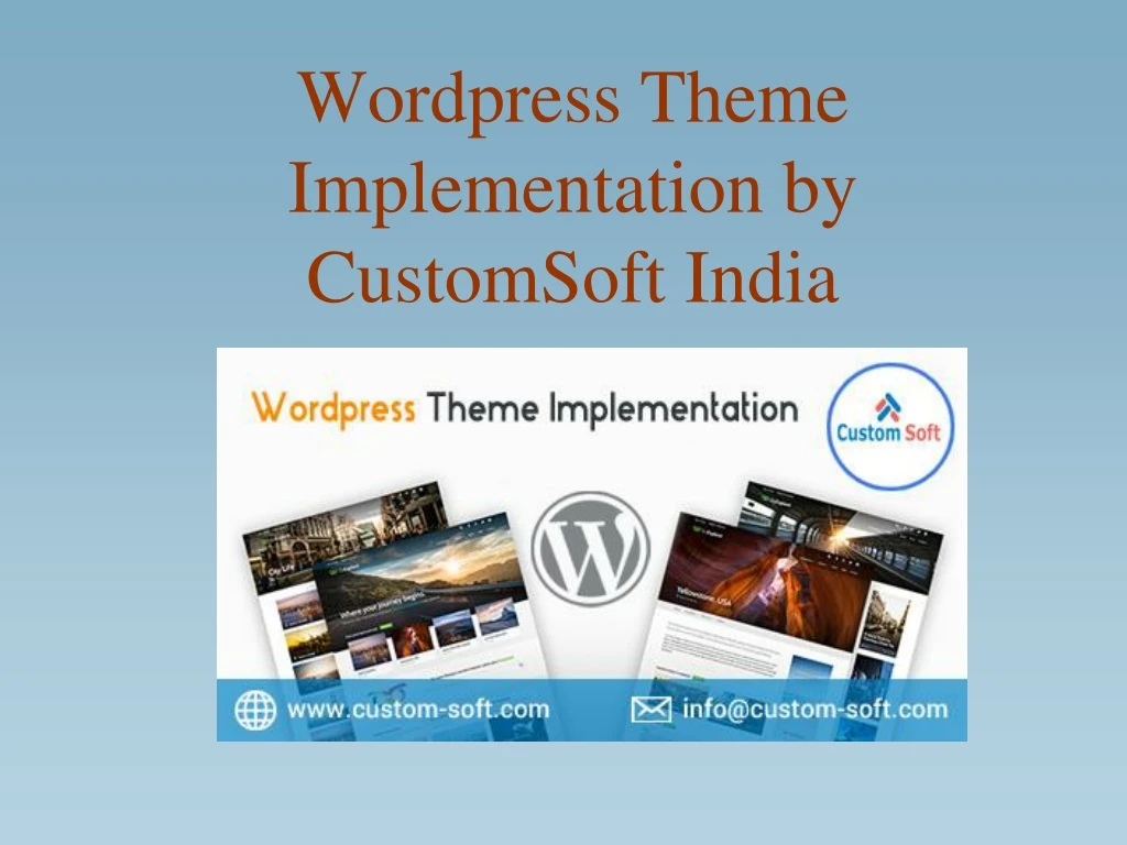 wordpress theme implementation by customsoft india
