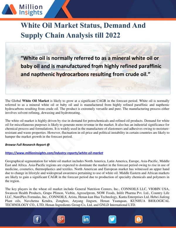 White Oil Market Status, Demand And Supply Chain Analysis till 2022