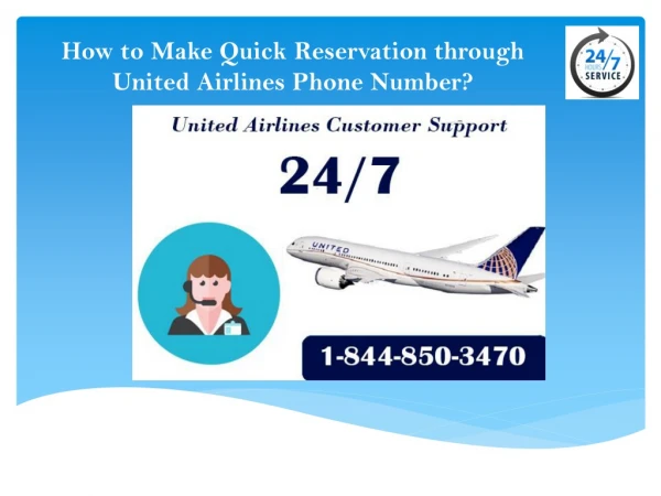 How to Make Quick Reservation through United Airlines Phone Number?