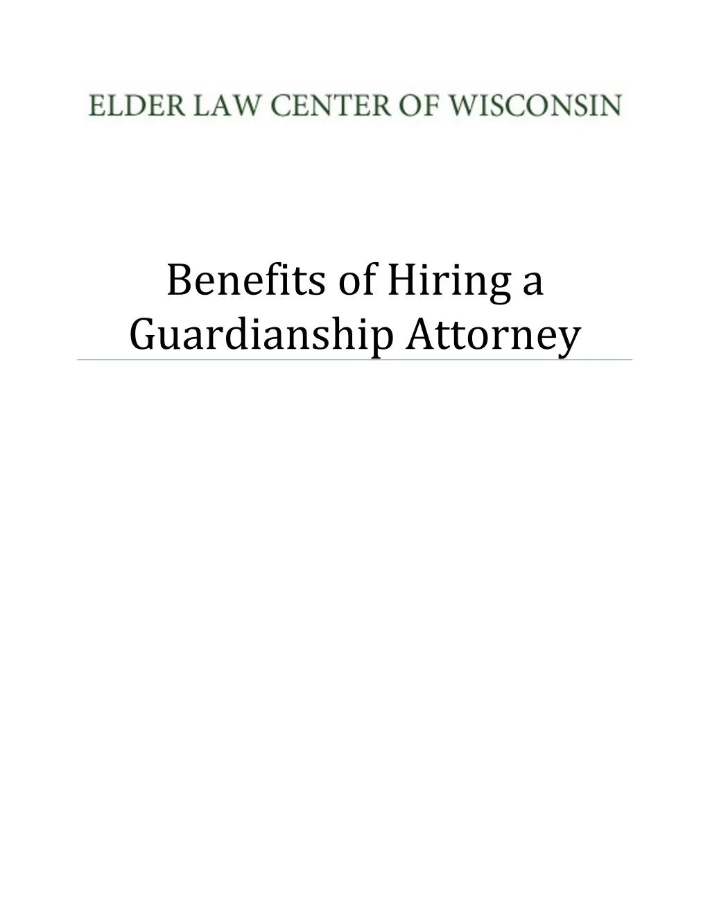 benefits of hiring a guardianship attorney