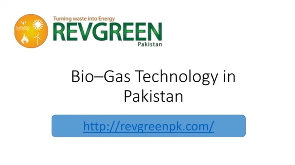 Importance of biogas - RevGreen Big-Gas Company