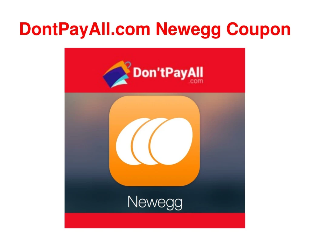 dontpayall com newegg coupon
