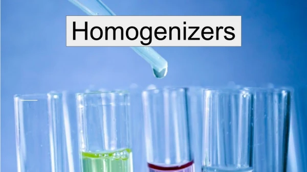 Homogenizers - Uniscience