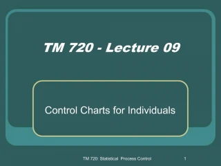TM 720 - Lecture 09 - slide 1