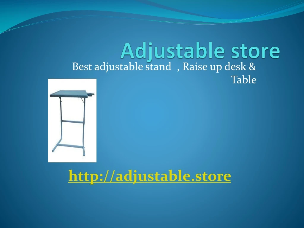 adjustable store