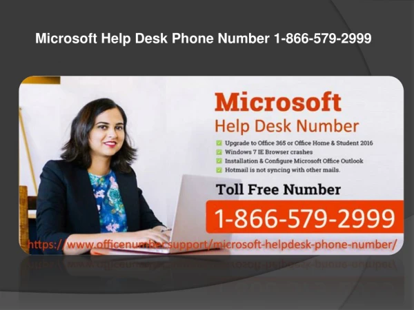 Microsoft Help Desk Phone Number 1-866-579-2999
