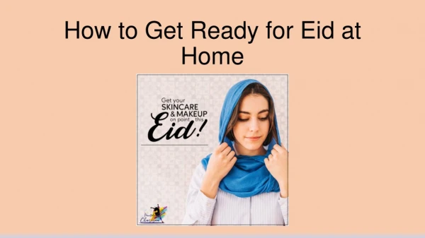 How to Get Ready for Eid at Home