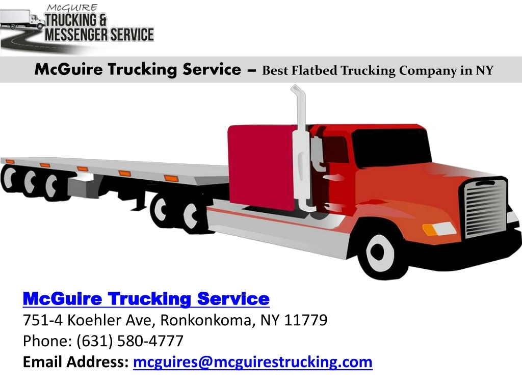 mcguire trucking service best flatbed trucking