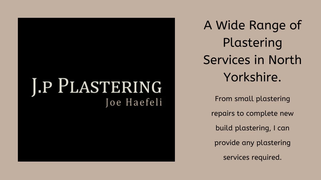 a wide range of plastering services in north