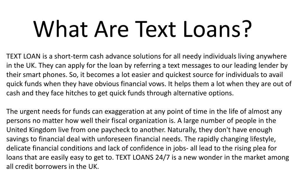 what are text loans