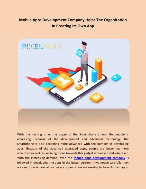 Mobile Apps Development Company Helps The Organization In Creating Its Own App