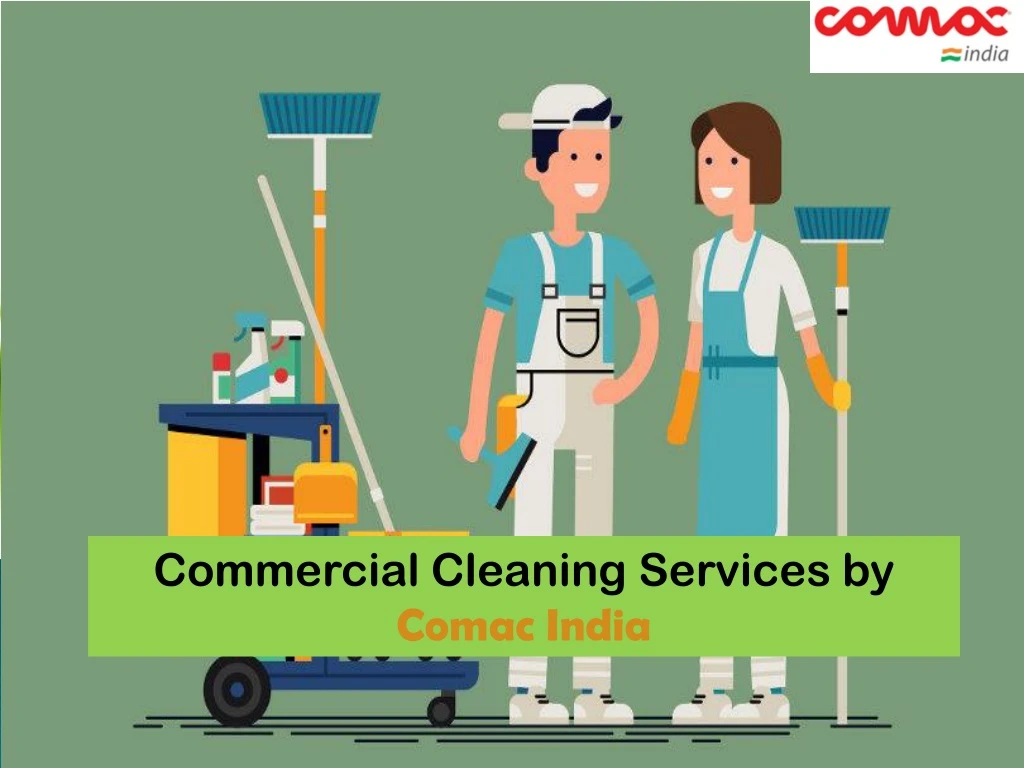 commercial cleaning services by comac ind i a
