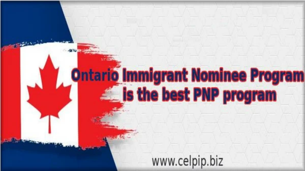 Ontario is the best pnp program