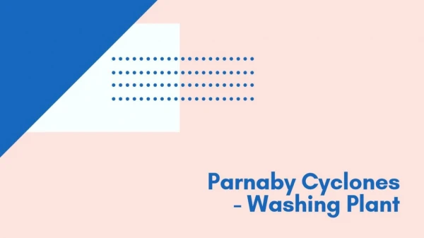 Wash Plant By Parnaby Cyclones