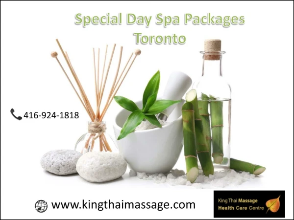 Special day spa packages Toronto from King Thai Massage Health Care Centre