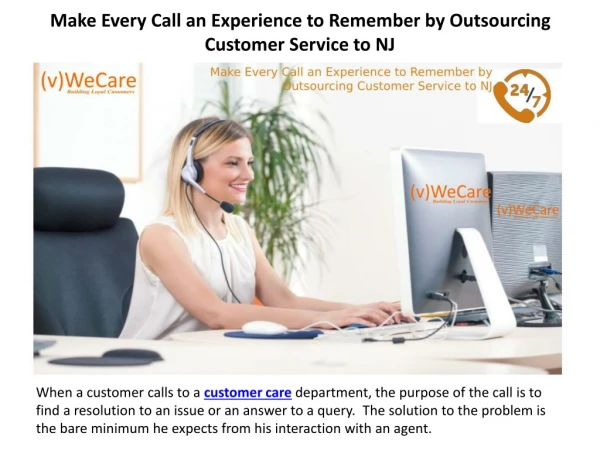 Make Every Call an Experience to Remember by Outsourcing Customer Service to NJ