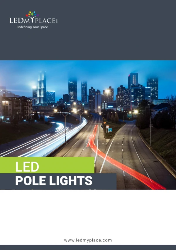 Use Outdoor LED Pole Lights to Improved Street Lights in USA