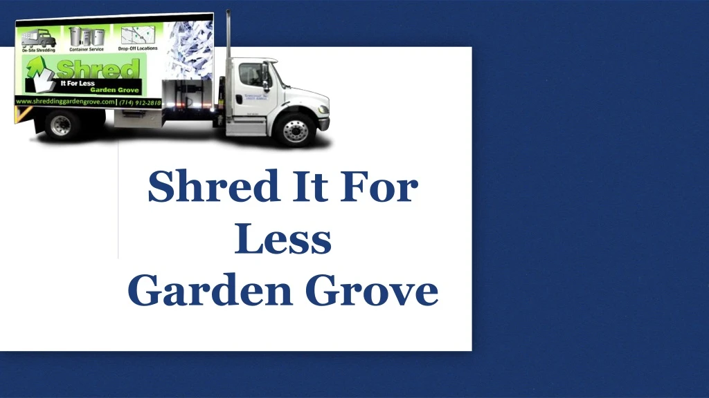 shred it for less garden grove
