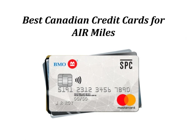 Best Canadian Credit Cards for AIR Miles