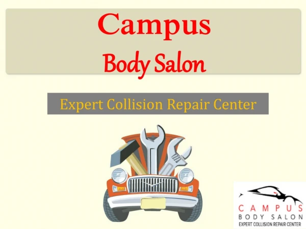 Best Auto Body Shops in Phoenix AZ - Campus Body Salon