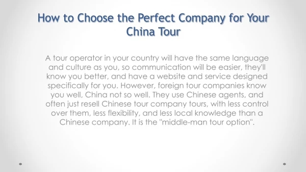 How to Choose the Perfect Company for Your China Tour