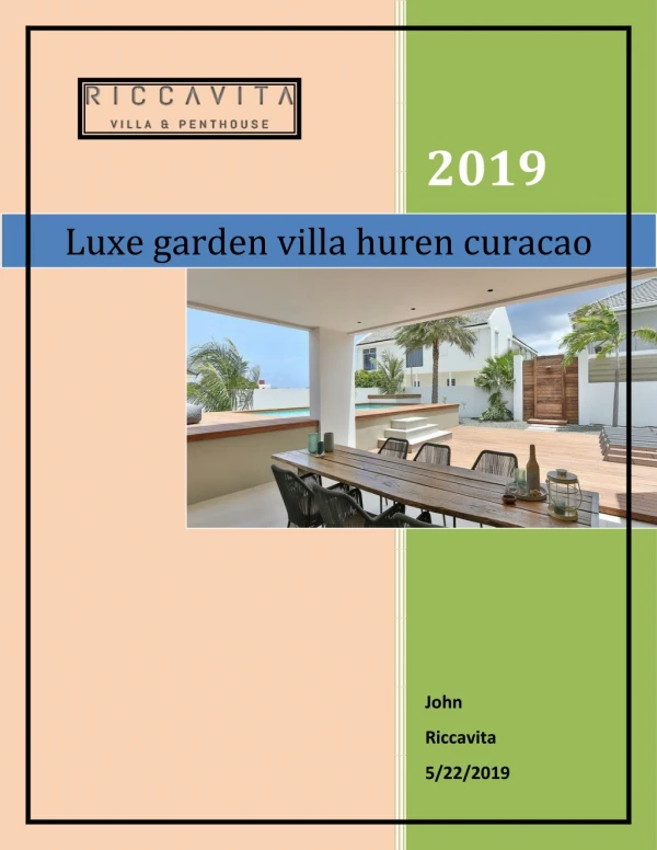 luxe garden villa huren curacao