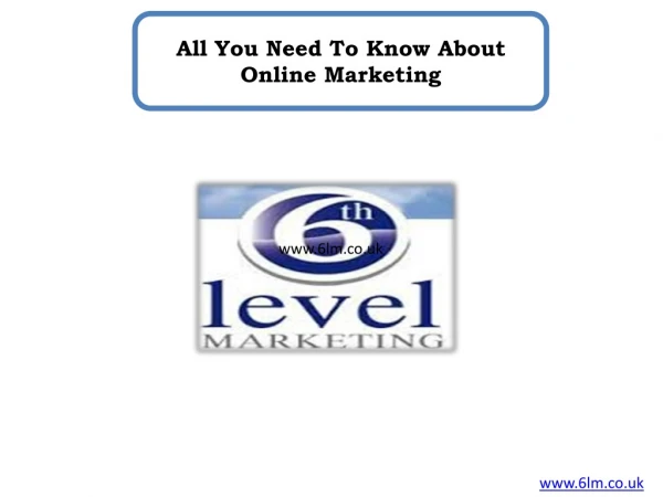 All You Need To Know About Online Marketing