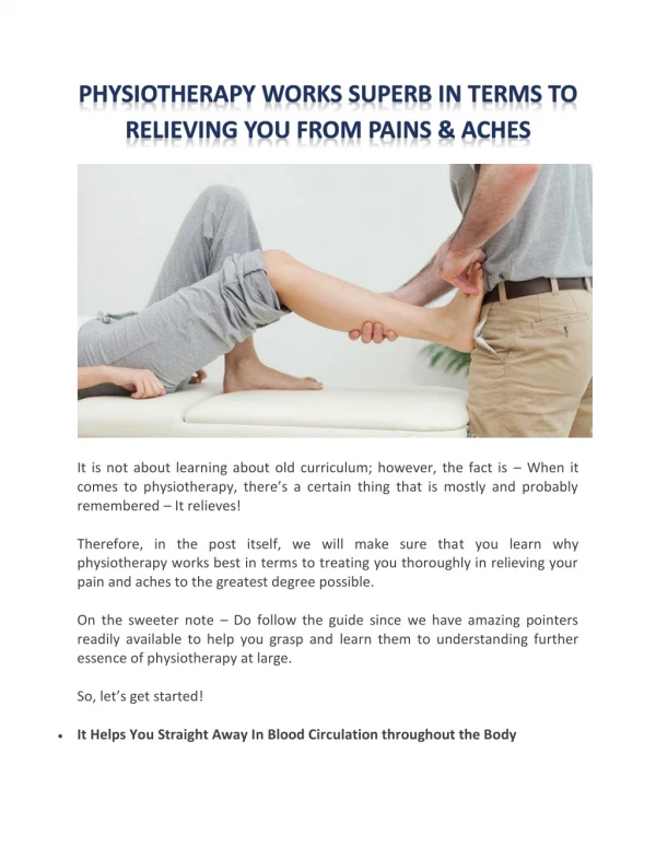Physiotherapy Works Superb In Terms to Relieving You from Pains & Aches