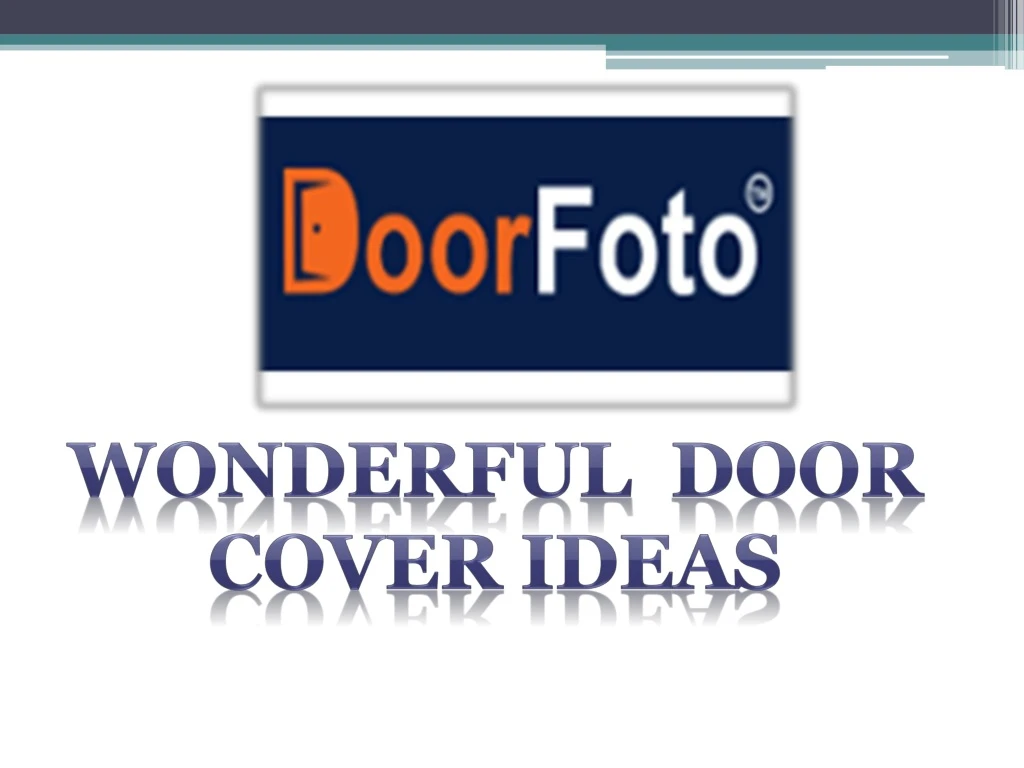 wonderful door cover ideas