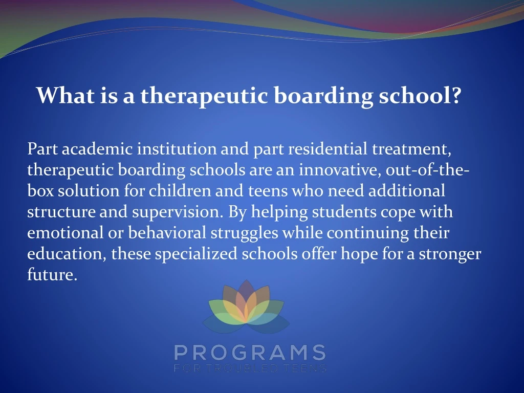 what is a therapeutic boarding school