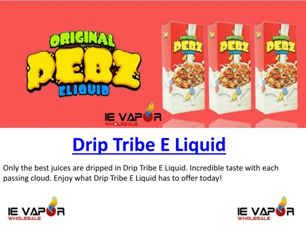 Drip Tribe E Liquid | Wholesale Vape Liquid Supply US