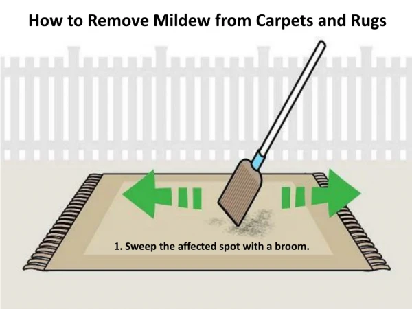 How to Remove Mildew from Carpets and Rugs