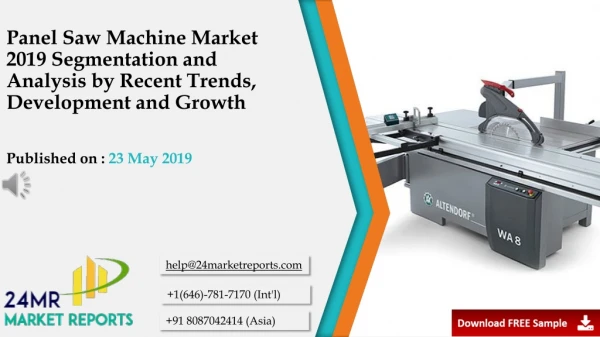Panel Saw Machine Market 2019 Segmentation and Analysis by Recent Trends, Development and Growth