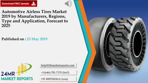 Automotive Airless Tires Market 2019 by Manufacturers, Regions, Type and Application, Forecast to 2025