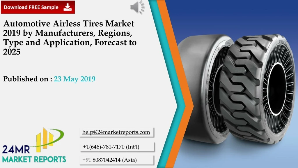 automotive airless tires market 2019 by manufacturers regions type and application forecast to 2025