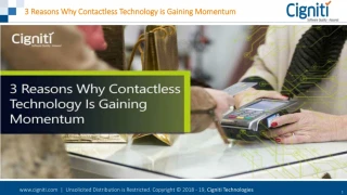 3 Reasons Why Contactless Technology is Gaining Momentum - slide 1