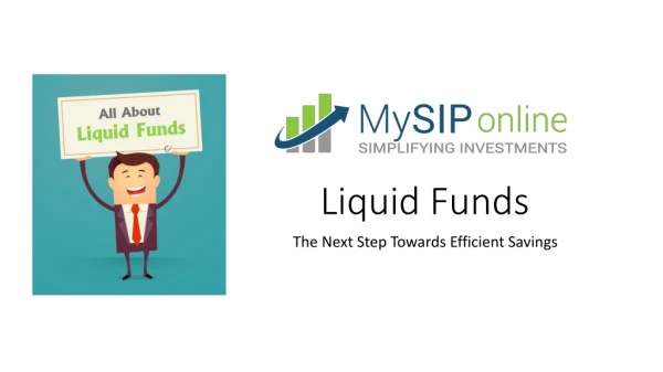 Start Simplifying Investment With Best Liquid Funds