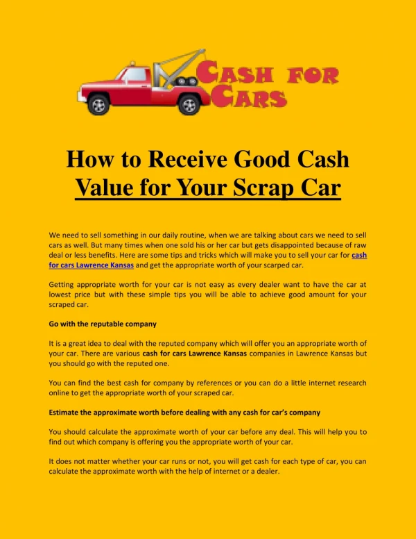 How to Receive Good Cash Value for Your Scrap Car