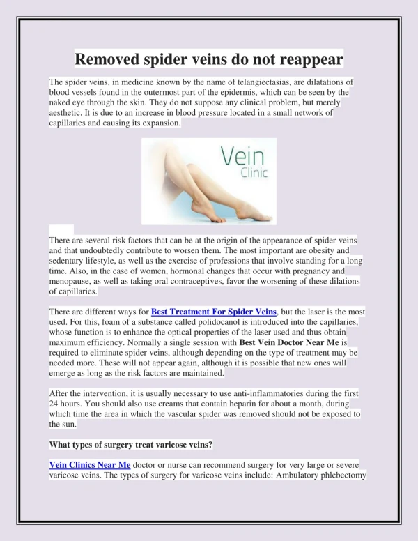 Removed spider veins do not reappear