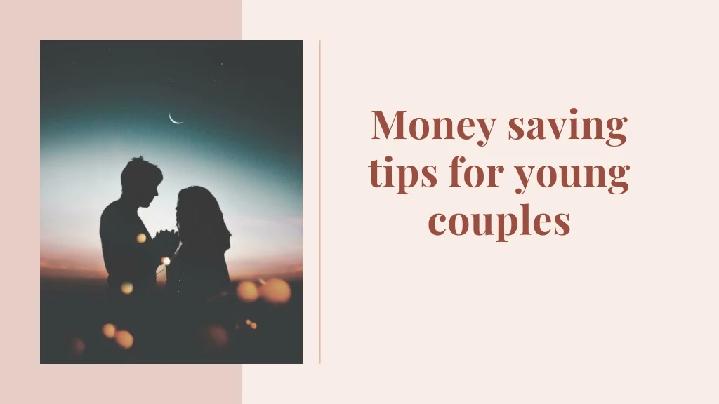 money saving tips for young couples