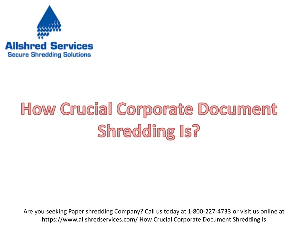 how crucial corporate document shredding is