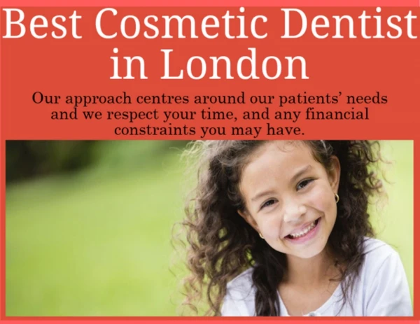 Best Cosmetic Dentist London