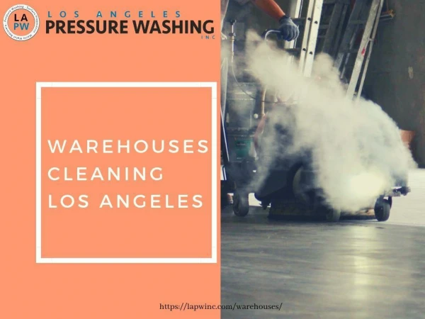 Warehouses Cleaning Los Angeles