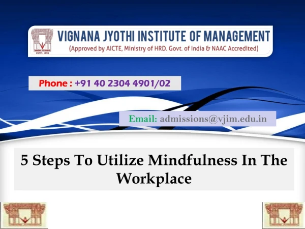 5 Steps To Utilize Mindfulness In The Workplace VJIM Hyderabad