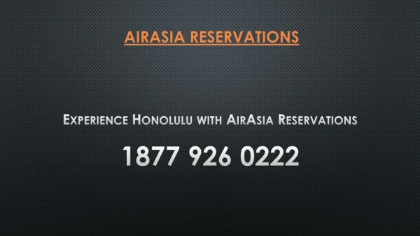 Best Experience Honolulu with AirAsia Reservations