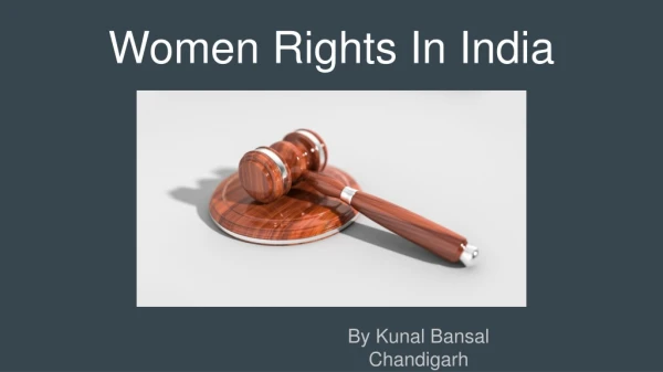 Women Rights In India By Kunal Bansal Chandigarh