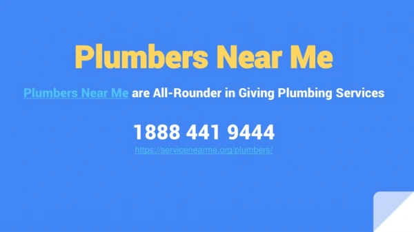Plumbers Near Me are All-Rounder in Giving Plumbing Services
