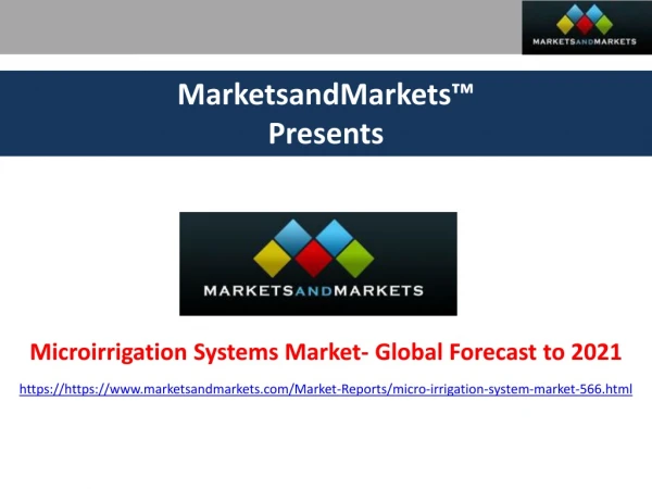 Microirrigation Systems Market- Global Forecast to 2021