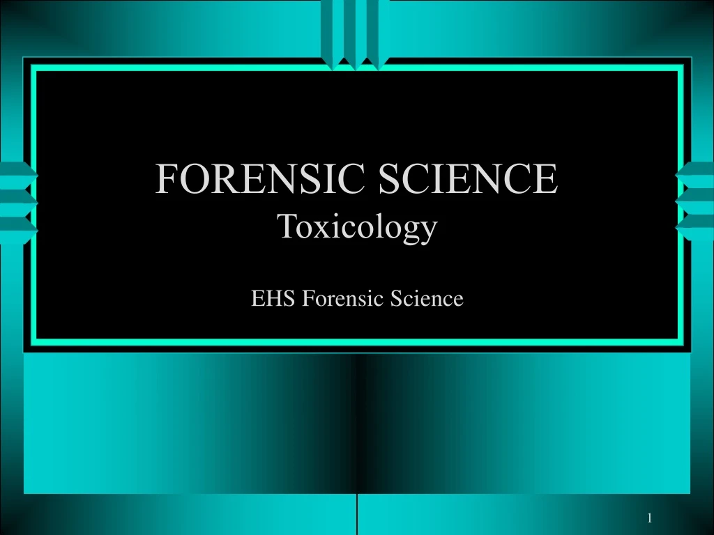 forensic science toxicology